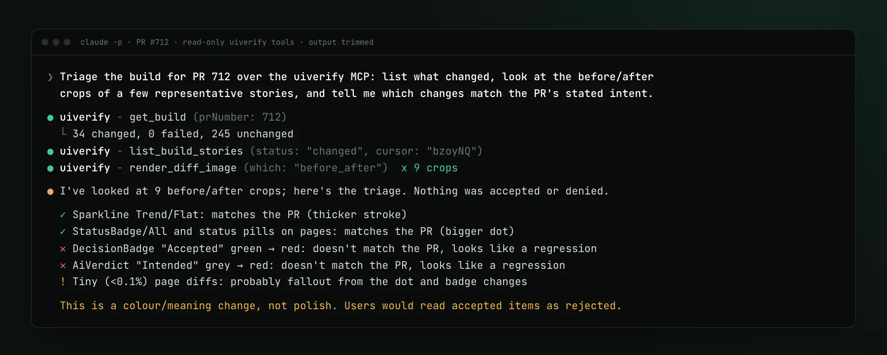Claude Code output: it calls get_build, list_build_stories and render_diff_image nine times, then lists the sparkline and status dot changes as matching the PR, and the Accepted badge and Intended pill turning red as likely regressions.