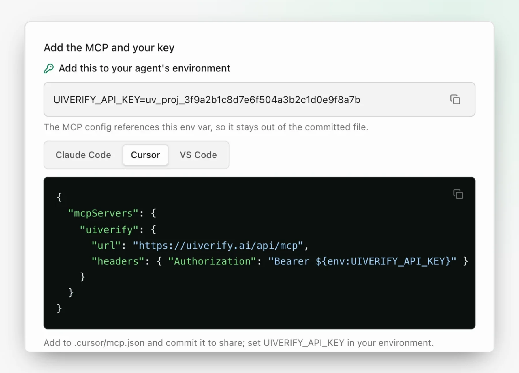 The Connect your agent step of UI Verify onboarding with the Cursor tab selected, showing an mcp.json entry for uiverify at https://uiverify.ai/api/mcp with an Authorization header that reads UIVERIFY_API_KEY from the environment.