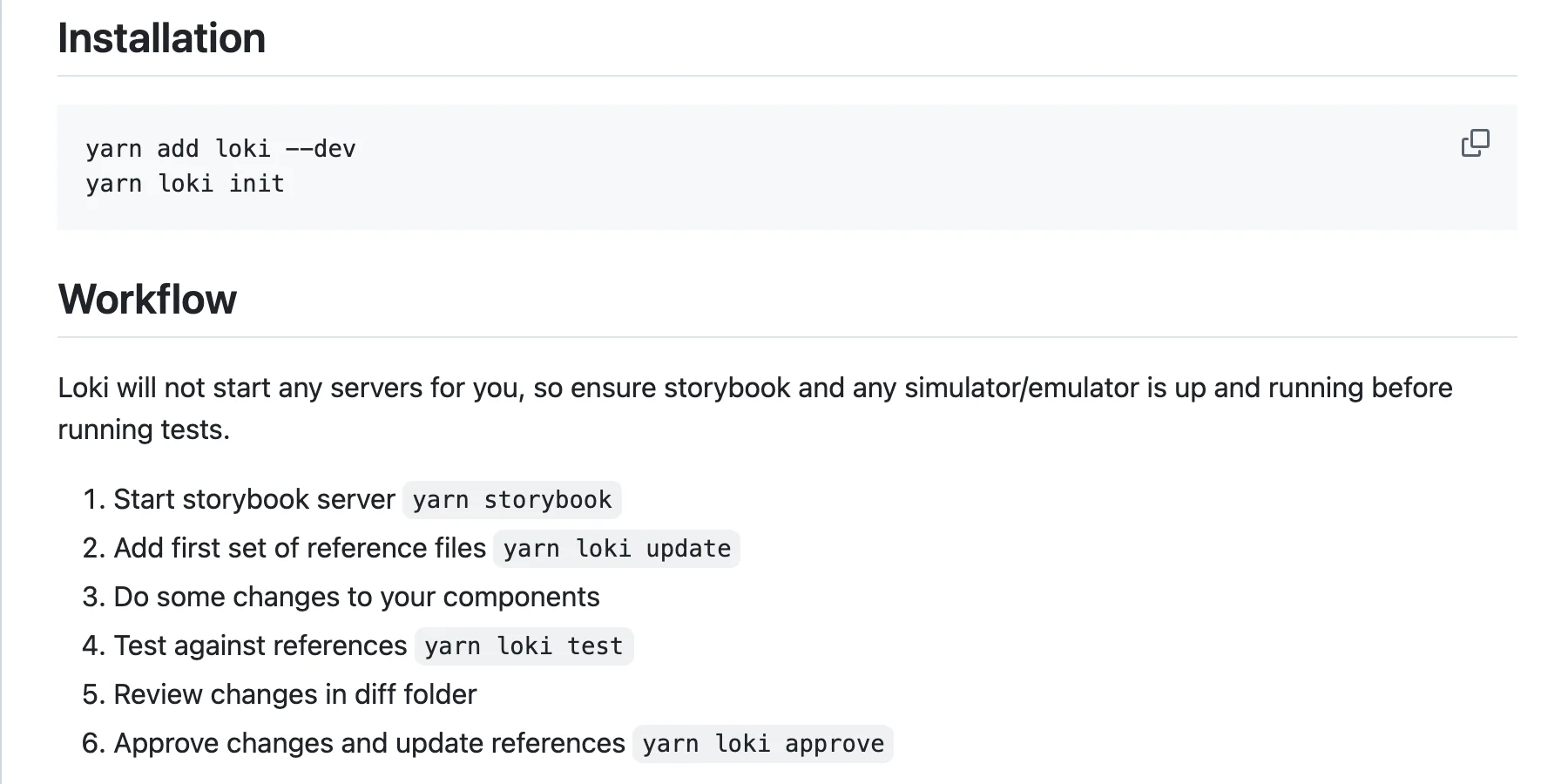 The Loki README's Installation and Workflow sections: yarn add loki, yarn loki init, then start Storybook, yarn loki update, change components, yarn loki test, review changes in the diff folder, and yarn loki approve.